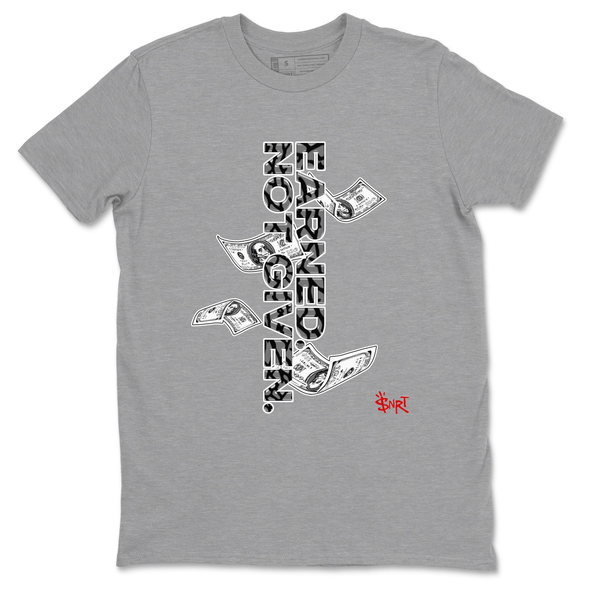 3s Black Cement shirts to match jordans Earned Not Given sneaker match tees Air Jordan 3 Black Cement match shoes to clothes SNRT Sneaker Tees unisex cotton Heather Grey 2 shirts