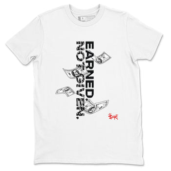3s Black Cement shirts to match jordans Earned Not Given sneaker match tees Air Jordan 3 Black Cement match shoes to clothes SNRT Sneaker Tees unisex cotton White 2 shirts