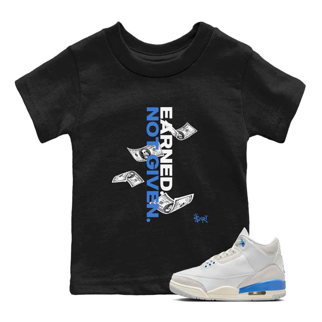 3s Lucky Shorts shirts to match jordans Earned Not Given best t shirts to wear with jordans Air Jordan 3 Lucky Shorts match shoes to clothes SNRT Sneaker Tees Youth Baby Black 1 tee