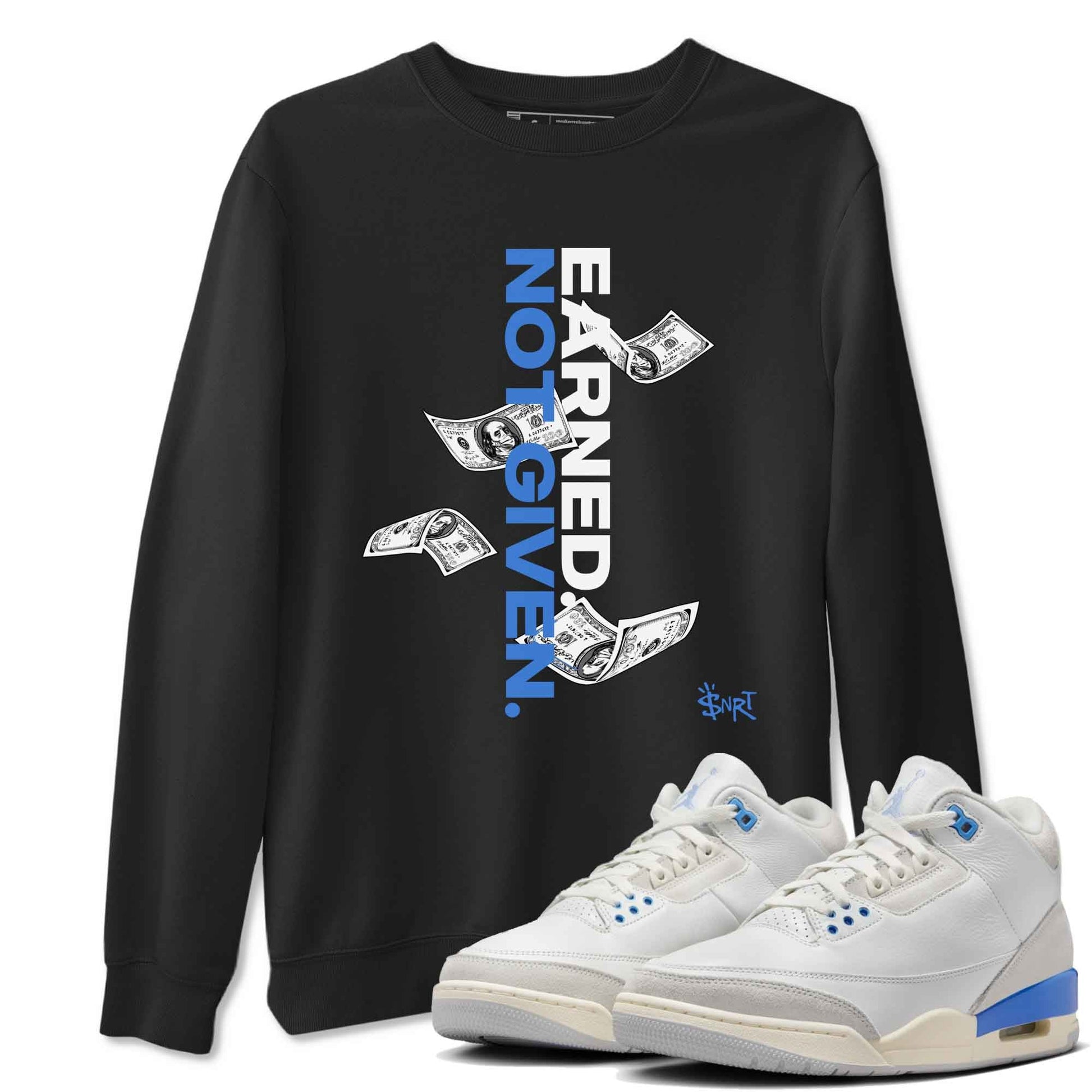 3s Lucky Shorts shirts to match jordans Earned Not Given best t shirts to wear with jordans Air Jordan 3 Lucky Shorts match shoes to clothes SNRT Sneaker Tees unisex cotton Black 1 shirts