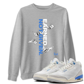 3s Lucky Shorts shirts to match jordans Earned Not Given best t shirts to wear with jordans Air Jordan 3 Lucky Shorts match shoes to clothes SNRT Sneaker Tees unisex cotton Heather Grey 1 shirts
