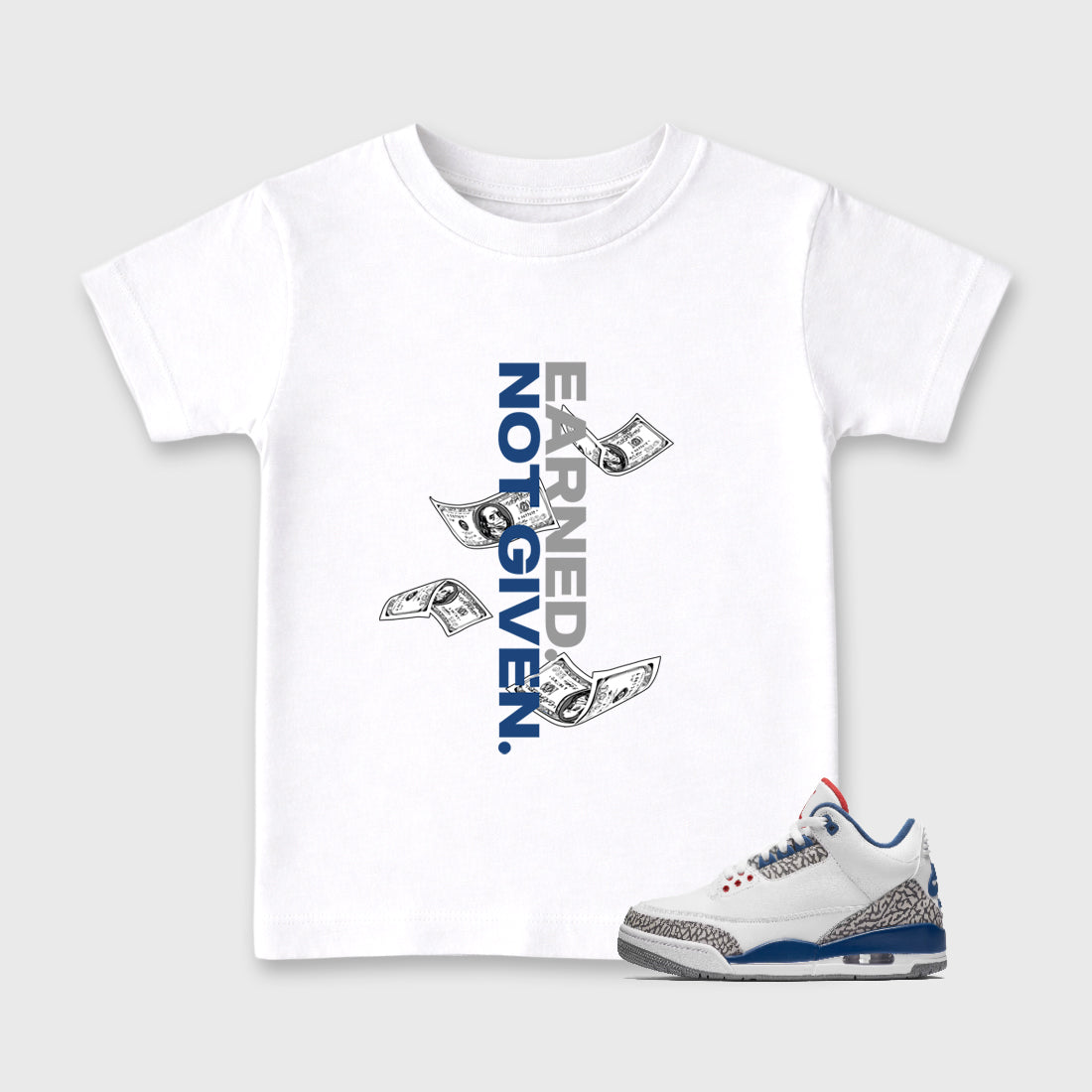 Earned Not Given Baby & Kids Graphic T-Shirt featuring original artwork designed to match the Air Jordan 3 True Blue. White 1 Kids Graphic Tee.