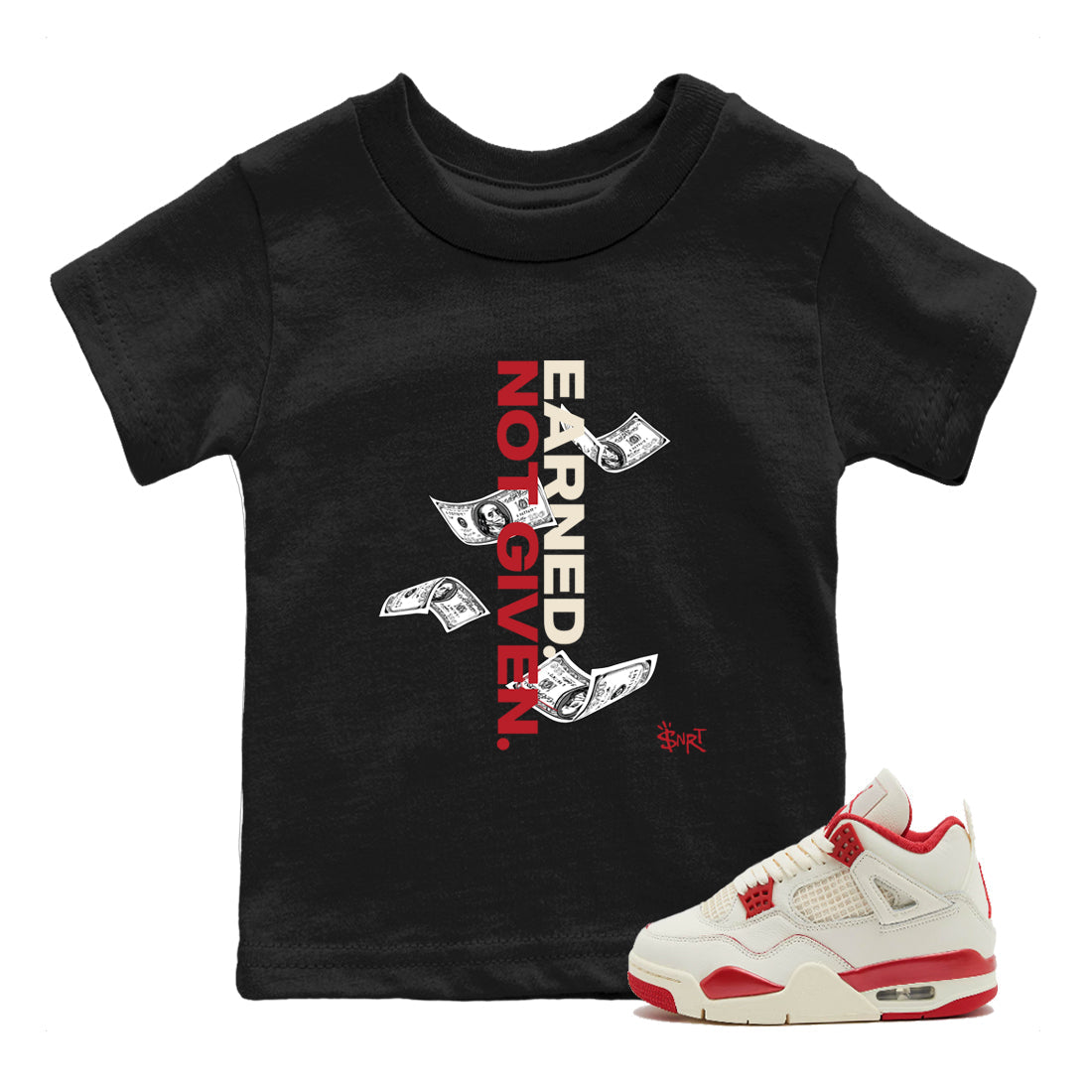 Sneaker match tees – Sneaker Tees To Match Air Jordan 4 Valentines Day Shoes – Earned Not Given Kids T-Shirt Black 1
