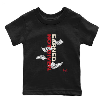 Sneaker match tees – Sneaker Tees To Match Air Jordan 4 Valentines Day Shoes – Earned Not Given Kids T-Shirt Black 2