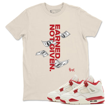 Sneaker match tees – Sneaker Tees To Match Air Jordan 4 Valentines Day Shoes – Earned Not Given Tee Natural 1