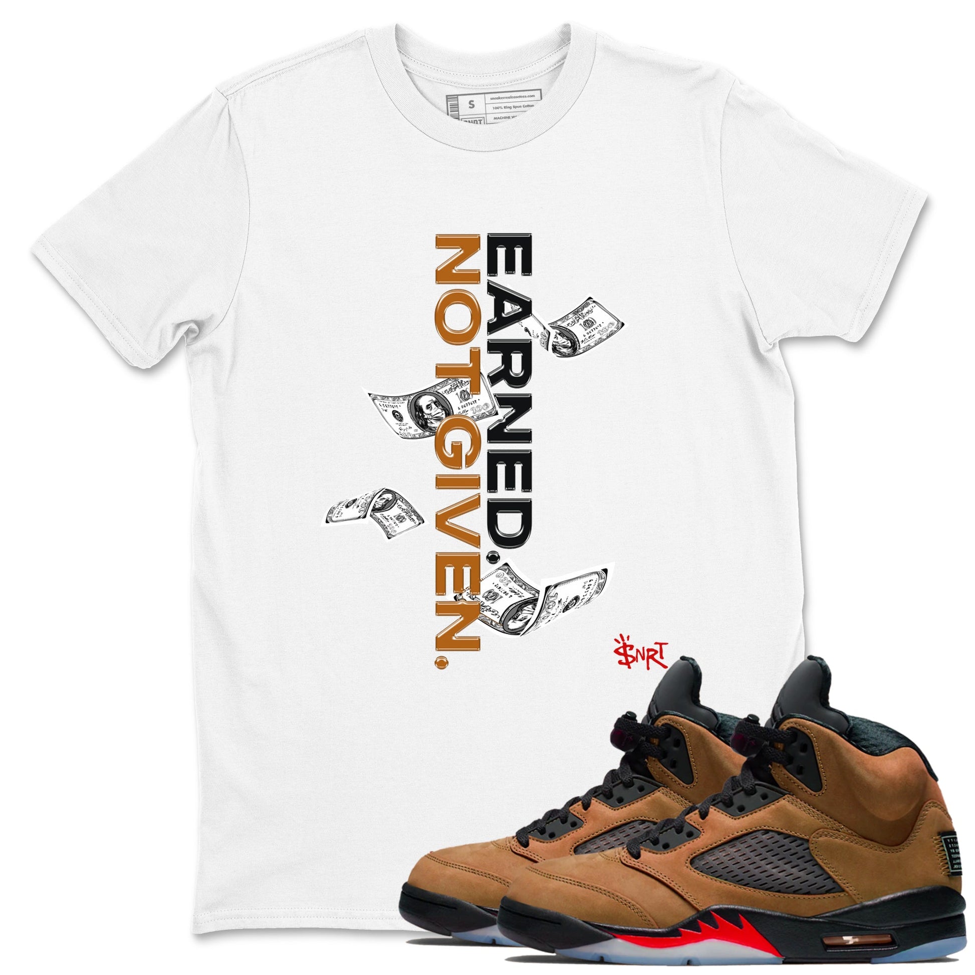 5s Archaeo Brown shirts to match jordans Earned Not Given sneaker match tees Air Jordan 5 Archaeo Brown match shoes to clothes SNRT Sneaker Tees unisex cotton White 1 shirts