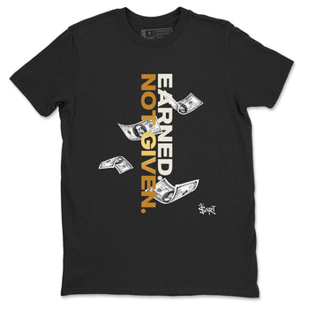 5s Golden Ticket shirts to match jordans  Earned Not Given shirts to match jordans Air Jordan 5 Golden Ticket match shoes to clothes SNRT Sneaker Tees unisex cotton Black 2 shirts