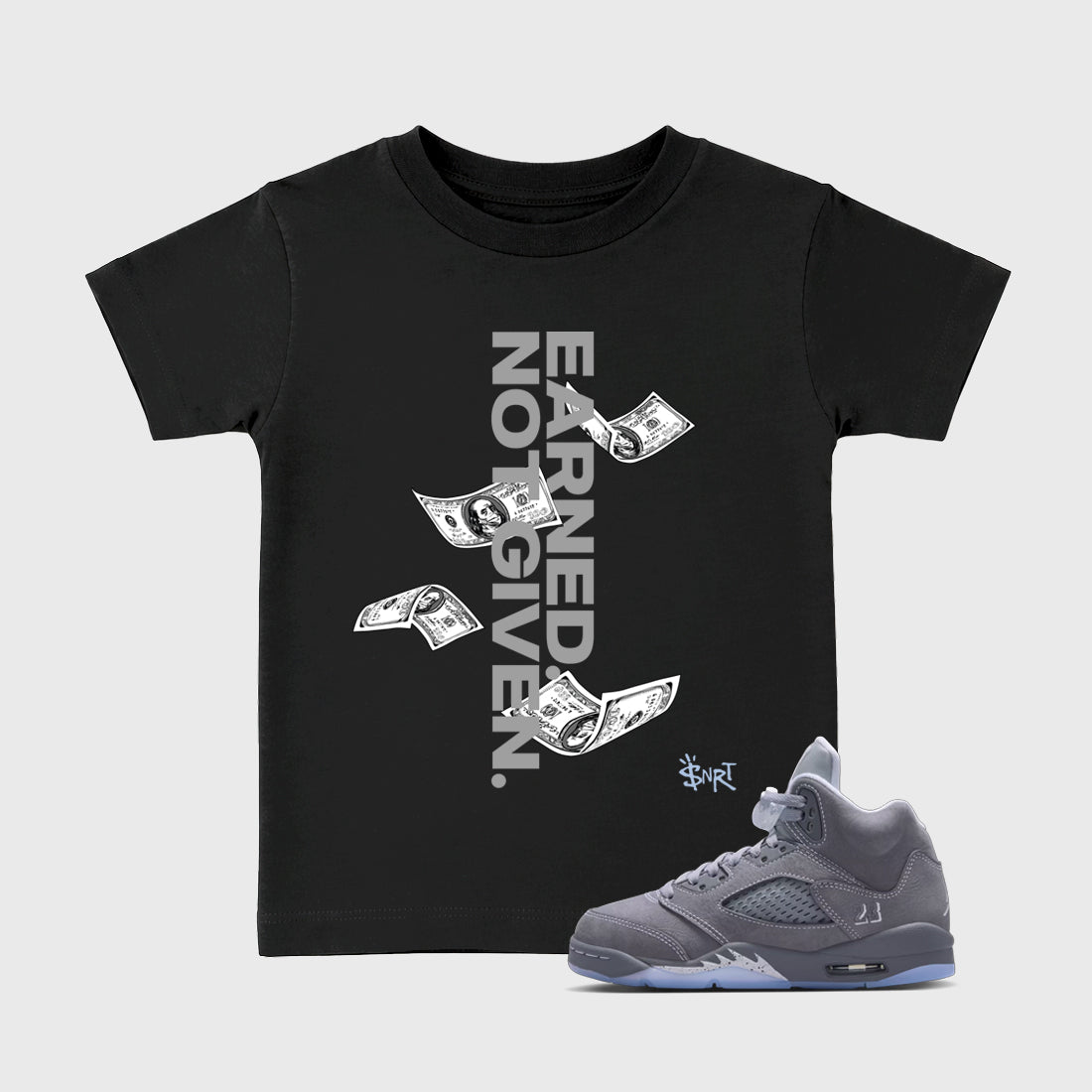 Sneakerfit for Sneakerheads – Sneaker Tees To Match Air Jordan 5 Wolf Grey Sneakers – Earned Not Given Kids T-Shirt Black 1