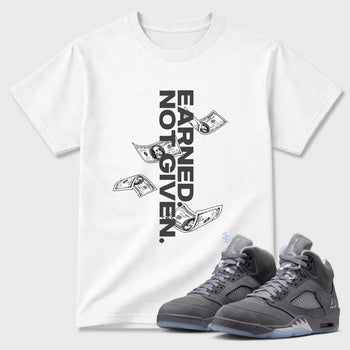 Sneakerfit for Sneakerheads – Sneaker Tees To Match Air Jordan 5 Wolf Grey Sneakers – Earned Not Given Tee White 1