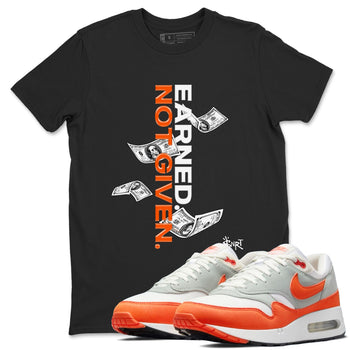 Air Max 1 OG '86 'Summit White and Cosmic Clay shirts to match jordans Earned Not Given sneaker match tees Air Max 1 Cosmic Clay match shoes to clothes SNRT Sneaker Tees unisex cotton Black 1 shirts