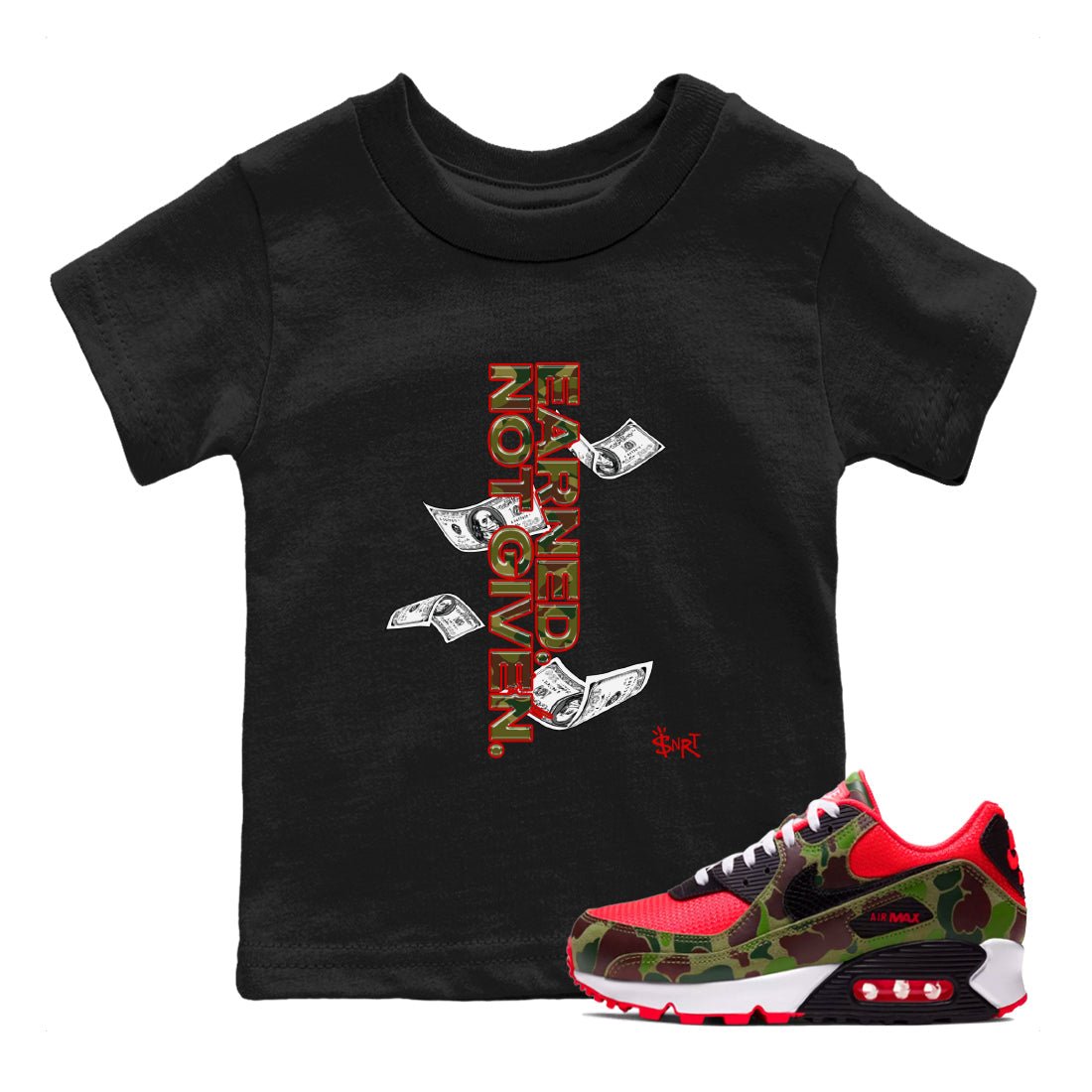 Air Max 90 Duck Camo shirts to match jordans Earned Not Given sneaker match tees Air Max 90 Reverse Duck Camo match shoes to clothes SNRT Sneaker Tees Youth Baby Black 1 tee