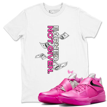Nike KD 4 Retro Aunt Pearl shirts to match jordans Earned Not Given sneaker match tees Nike KD 4 Aunt Pearl match shoes to clothes SNRT Sneaker Tees unisex cotton White 1 shirts