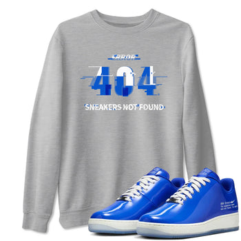 Air Force 1 404 Error shirt to match jordans Error sneaker tees AF1 404 Error SNRT Sneaker Release Tees unisex cotton Heather Grey 1 crew neck shirt