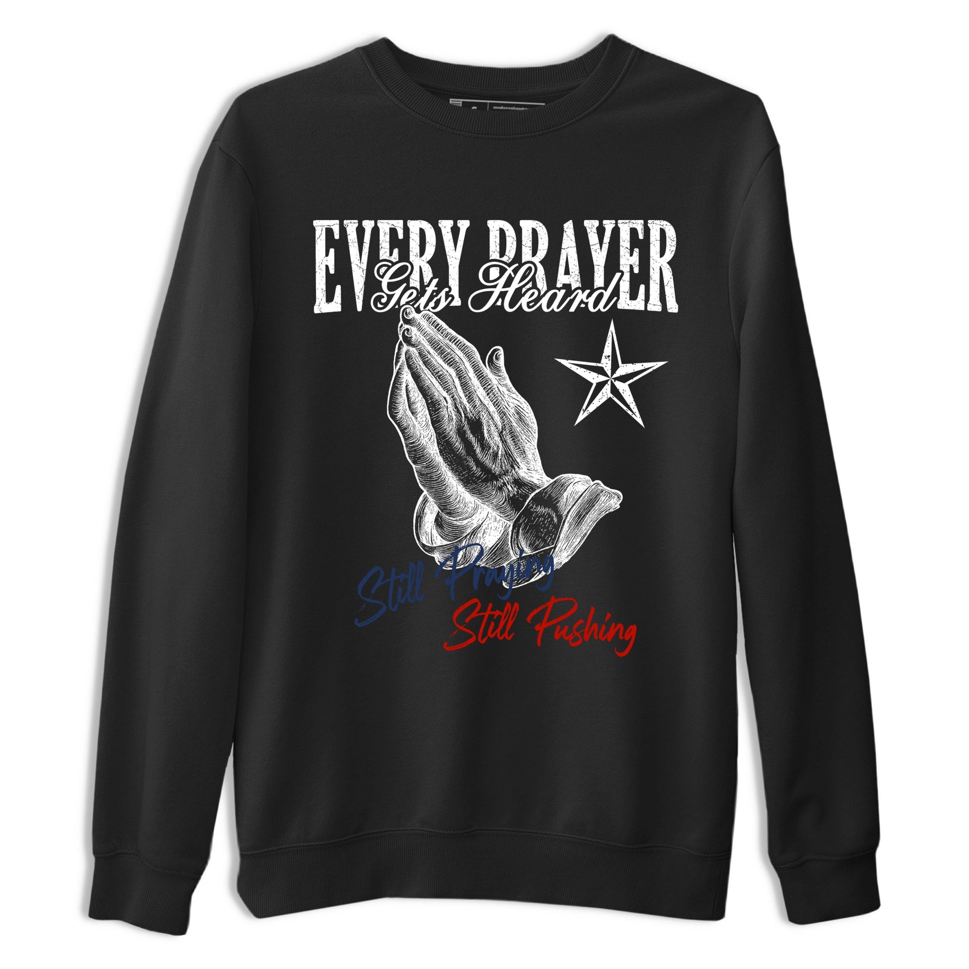 Sneaker match tees – Sneaker Tees To Match Air Jordan 11 Rare Air Shoes – Every Prayer Gets Heard Tee Black 2