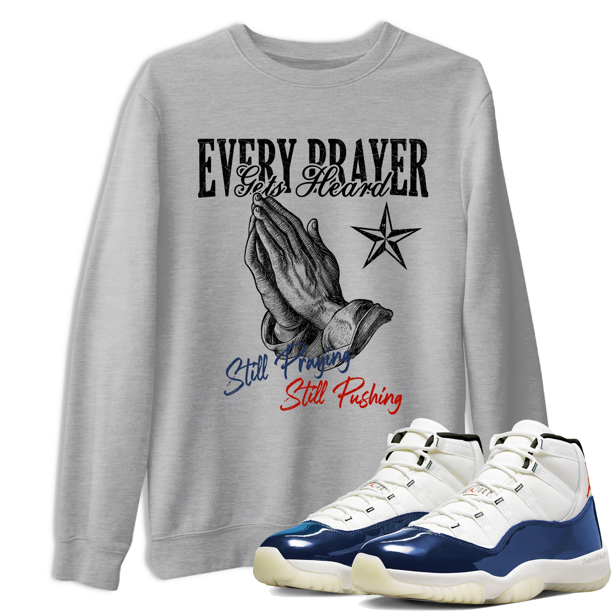 Sneaker match tees – Sneaker Tees To Match Air Jordan 11 Rare Air Shoes – Every Prayer Gets Heard Tee Heather Grey 1
