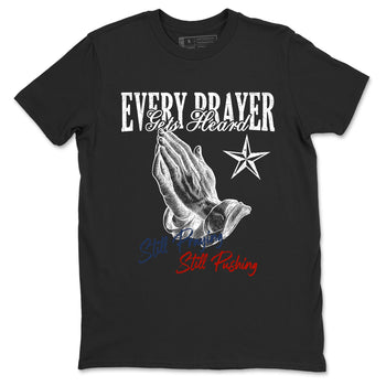 Sneaker match tees – Sneaker Tees To Match Air Jordan 11 Rare Air Shoes – Every Prayer Gets Heard Tee Black 2