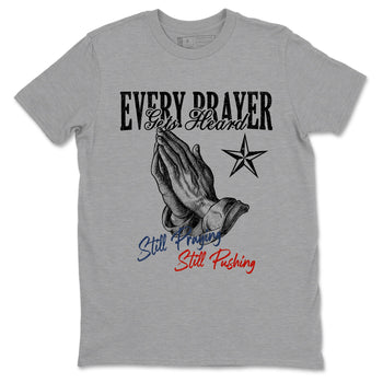 Sneaker match tees – Sneaker Tees To Match Air Jordan 11 Rare Air Shoes – Every Prayer Gets Heard Tee Heather Grey 2