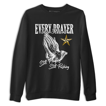 Sneaker match tees – Sneaker Tees To Match Air Jordan 12 Taxi Shoes – Every Prayer Gets Heard Tee Black 2