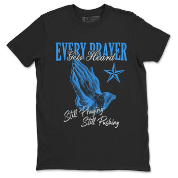 Every Prayer Gets Heard sneaker match t-shirt styled to complete your fit with the Air Jordan 12 White and University Blue sneakers, shown in Black 2.