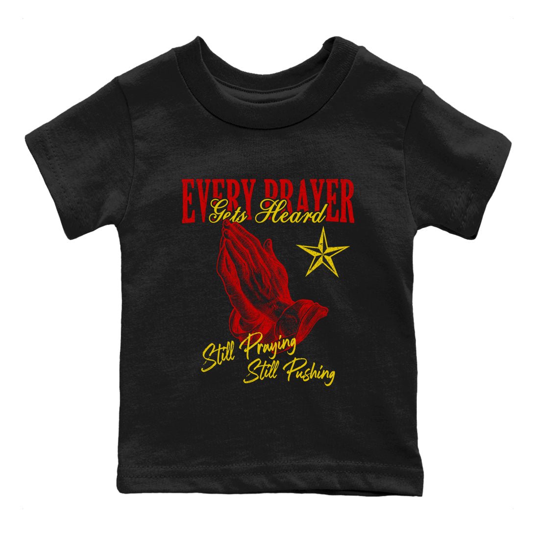 Every Prayer Gets Heard baby and kids t-shirt crafted for little sneakerheads to shine with the Air Jordan 14 Challenge Red sneakers, AJ14 Ferrari,  displayed in Black 2.