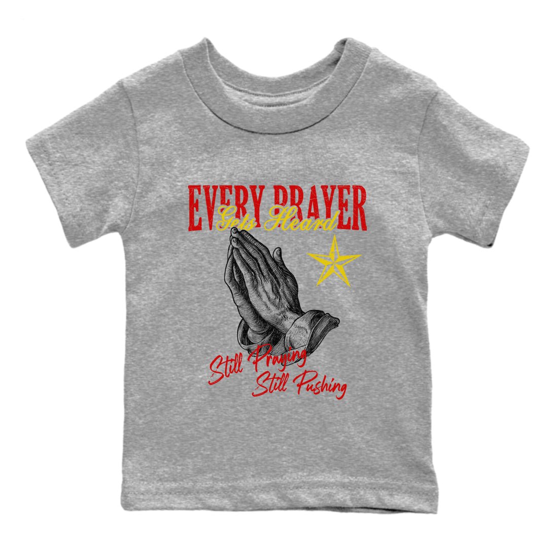 Every Prayer Gets Heard baby and kids t-shirt crafted for little sneakerheads to shine with the Air Jordan 14 Challenge Red sneakers, AJ14 Ferrari,  displayed in Heather Grey 2.