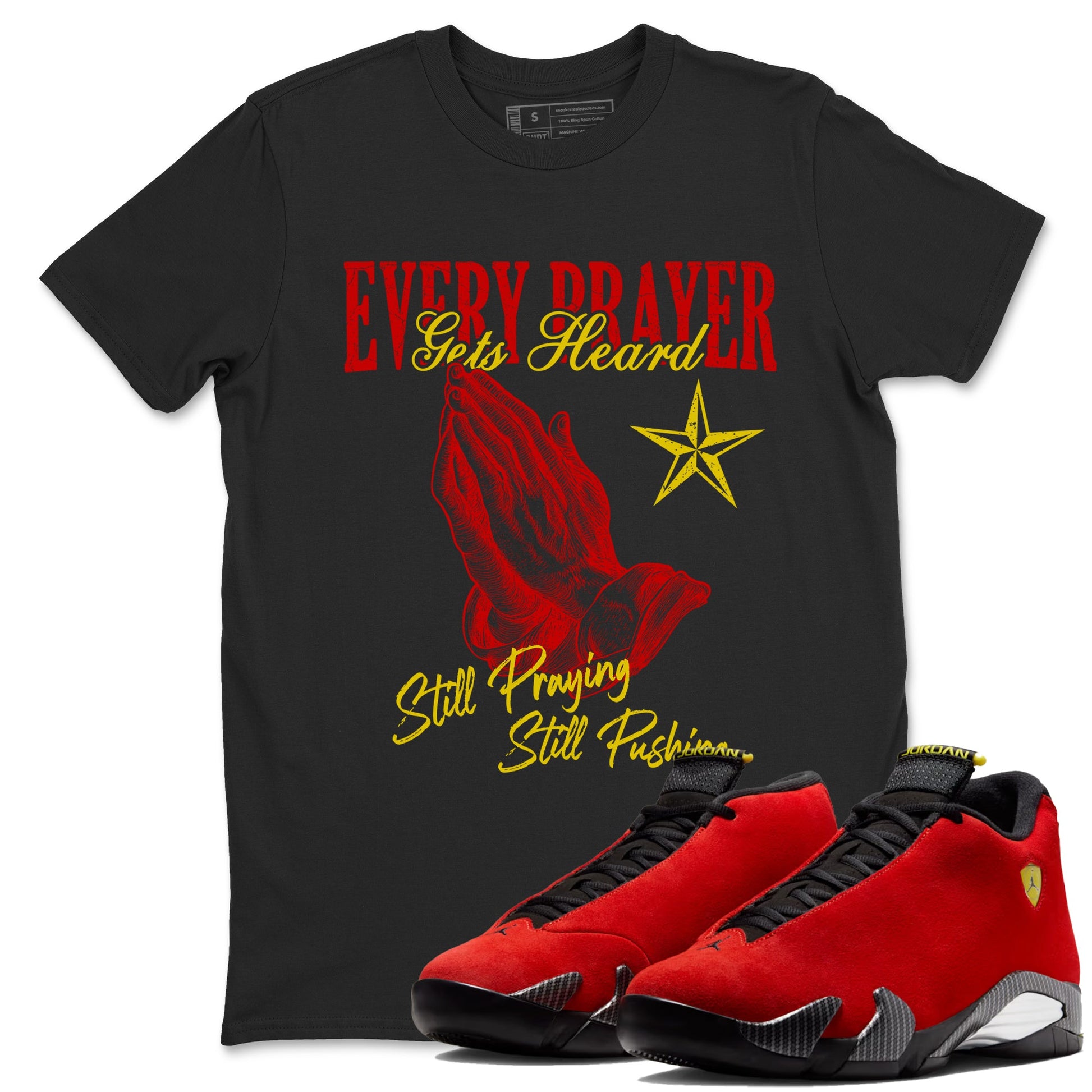 Every Prayer Gets Heard sneaker match t-shirt styled to complete your fit with the Air Jordan 14 Challenge Red sneakers, AJ14 Ferrari,  shown in Black 1.