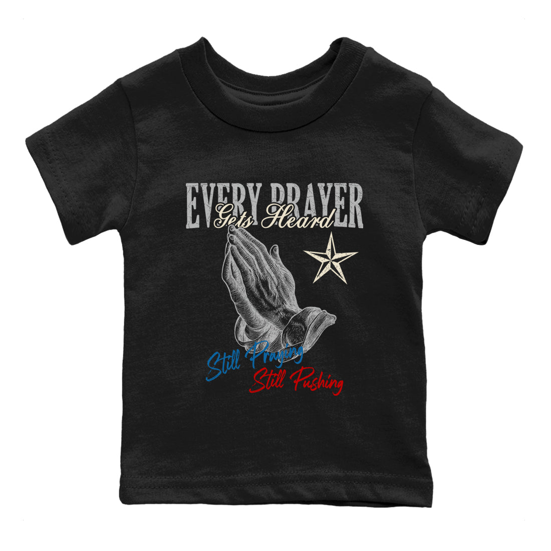 Every Prayer Gets Heard baby and kids t-shirt crafted for little sneakerheads to shine with the Air Jordan 3 Rare Air sneakers, displayed in Black 2.
