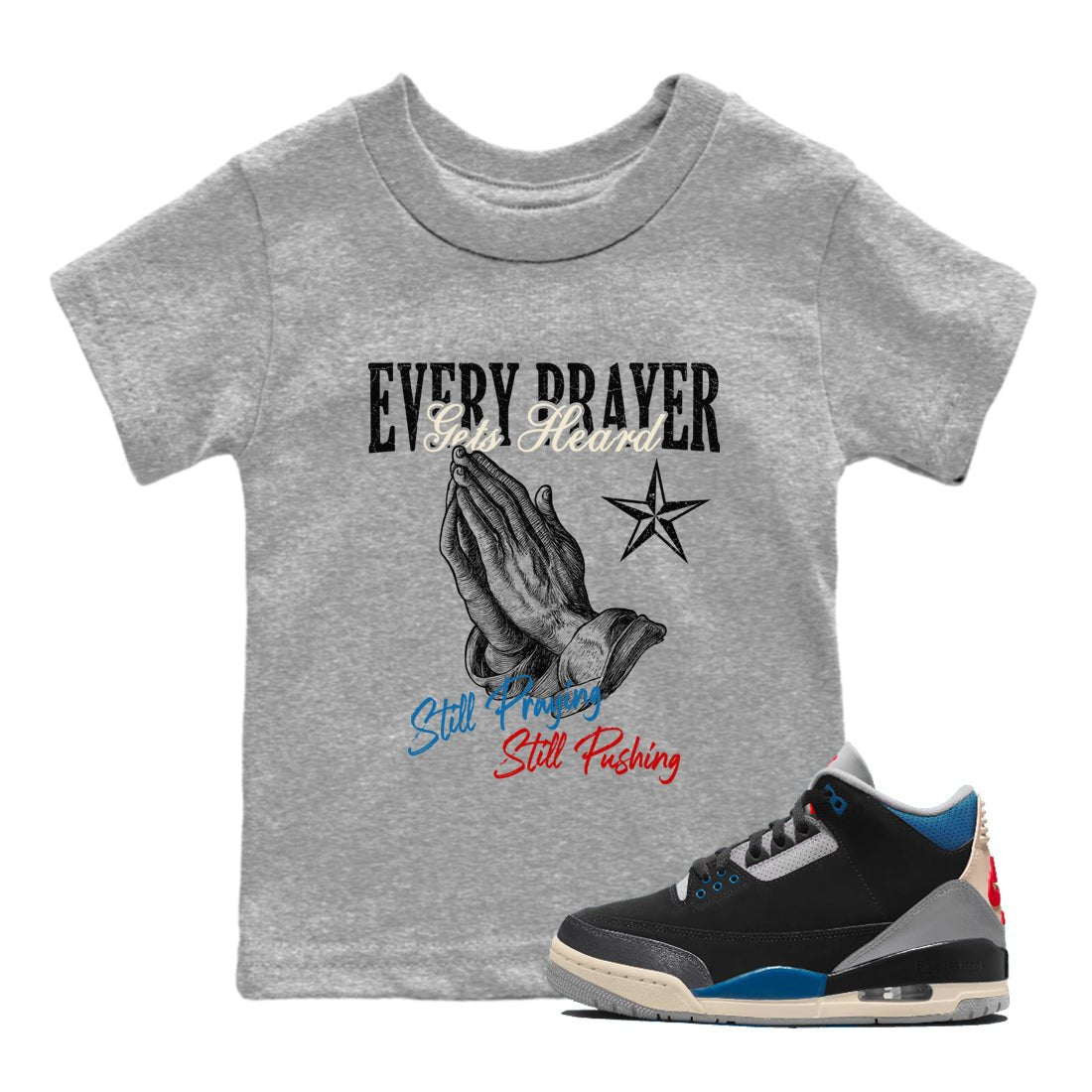 Every Prayer Gets Heard baby and kids t-shirt crafted for little sneakerheads to shine with the Air Jordan 3 Rare Air sneakers, displayed in Heather Grey 1.
