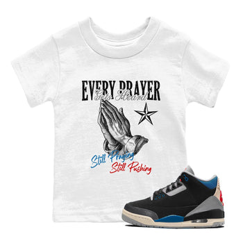 Every Prayer Gets Heard baby and kids t-shirt crafted for little sneakerheads to shine with the Air Jordan 3 Rare Air sneakers, displayed in White 1.