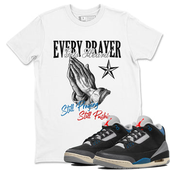 Every Prayer Gets Heard sneaker match t-shirt styled to complete your fit with the Air Jordan 3 Rare Air sneakers, shown in White 1.