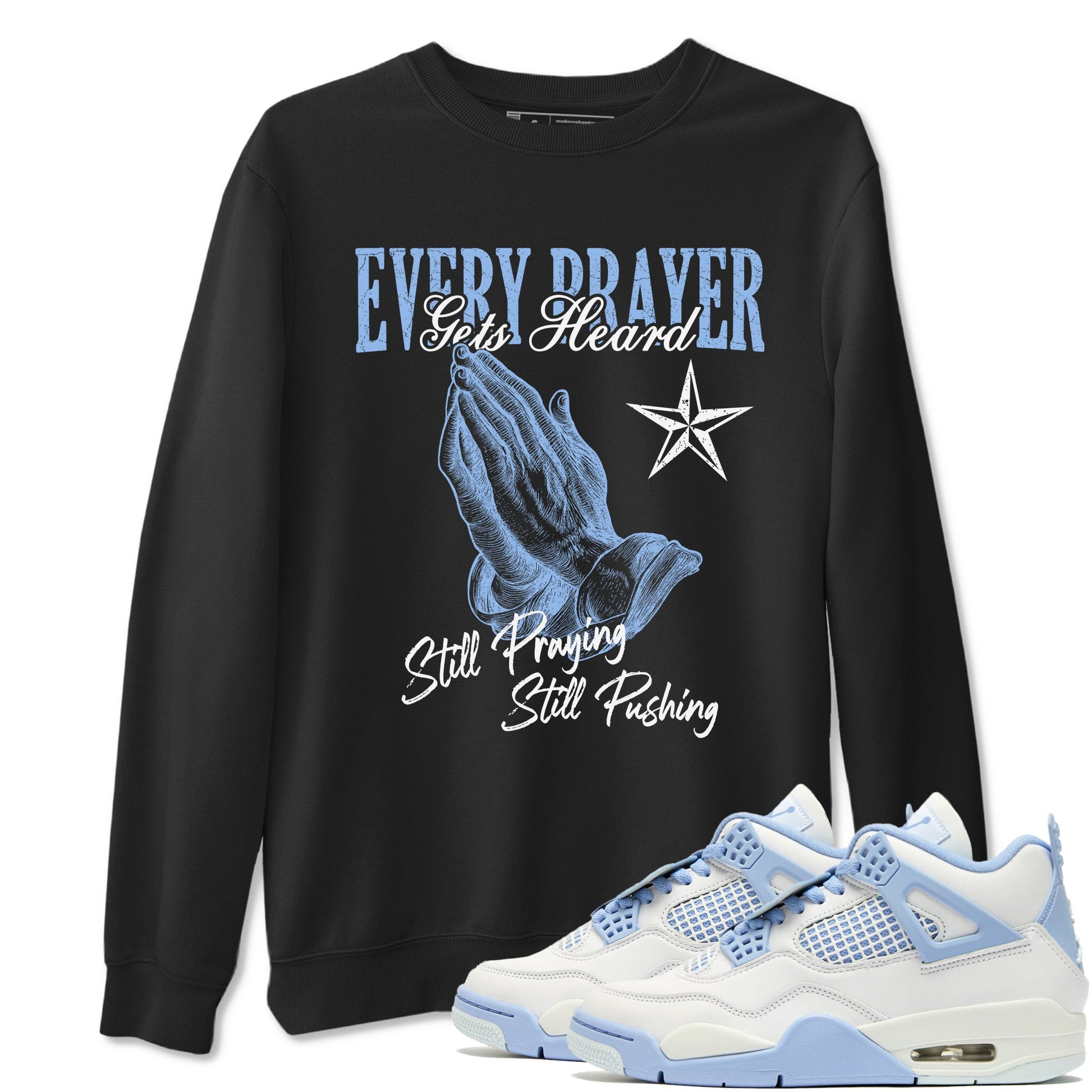 Every Prayer Gets Heard sneaker match t-shirt styled to complete your fit with the Air Jordan 4 Aluminum sneakers, shown in Black 1.