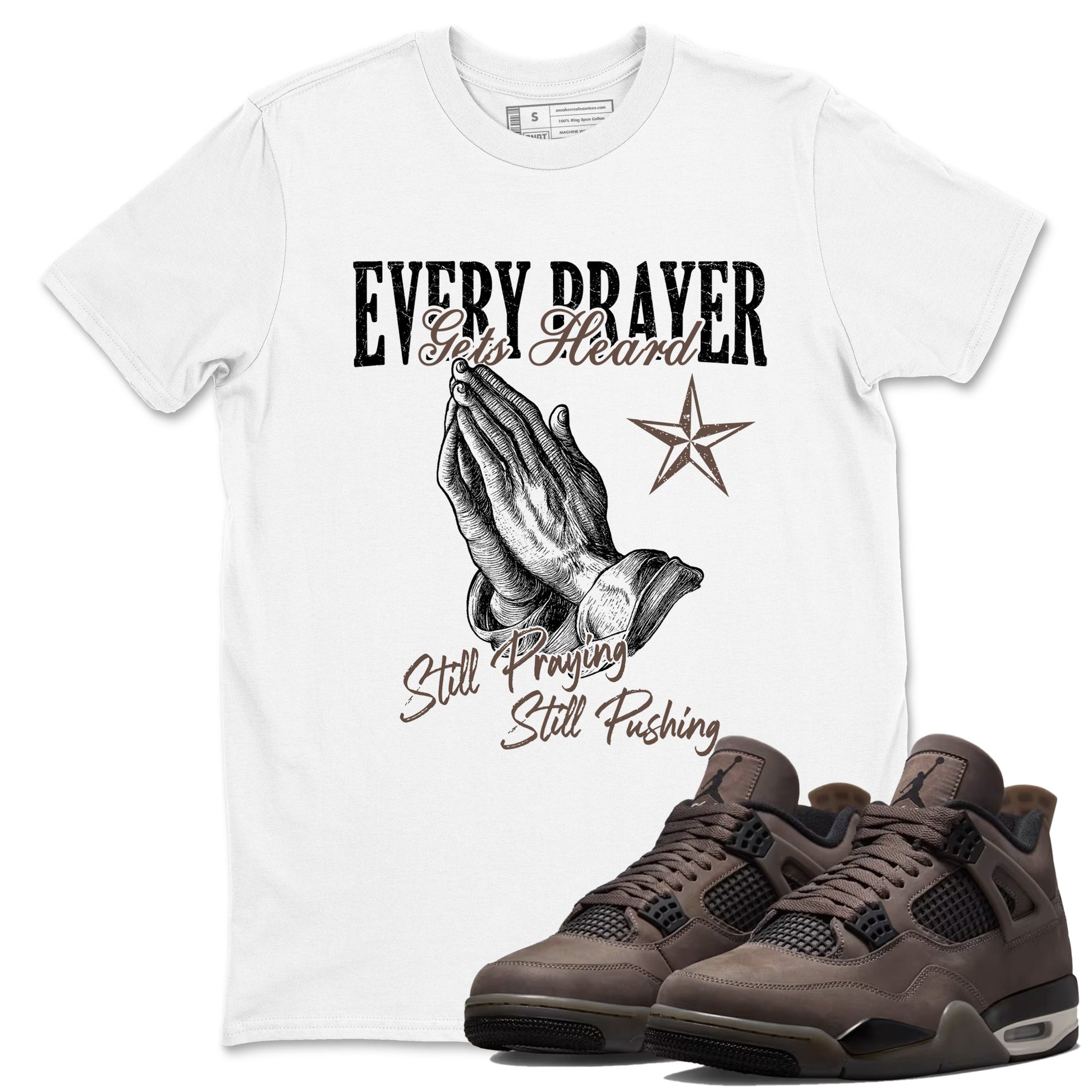 Sneaker match tees – Sneaker Tees To Match Air Jordan 4 Cave Stone Shoes – Every Prayer Gets Heard Tee White 1