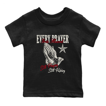 Sneaker match tees – Sneaker Tees To Match Air Jordan 4 Flight Club Shoes – Every Prayer Gets Heard Kids T-Shirt Black 2