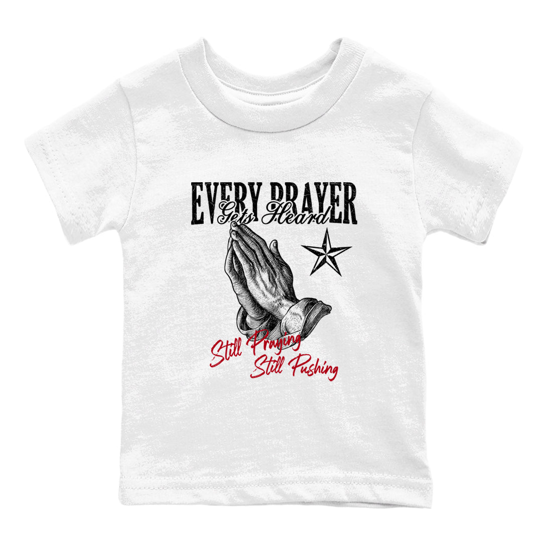 Sneaker match tees – Sneaker Tees To Match Air Jordan 4 Flight Club Shoes – Every Prayer Gets Heard Kids T-Shirt White 2