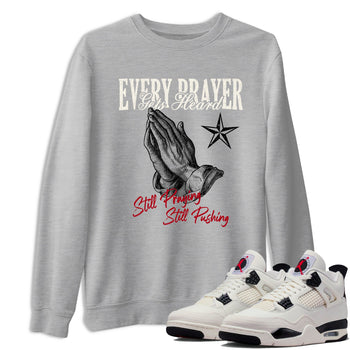 Sneaker match tees – Sneaker Tees To Match Air Jordan 4 Flight Club Shoes – Every Prayer Gets Heard Tee Heather Grey 1