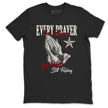 Sneaker match tees – Sneaker Tees To Match Air Jordan 4 Flight Club Shoes – Every Prayer Gets Heard Tee Black 2