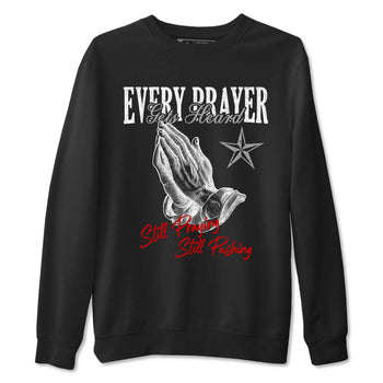 Every Prayer Gets Heard sneaker match t-shirt styled to complete your fit with the Air Jordan 4 White Cement sneakers, shown in Black 2.