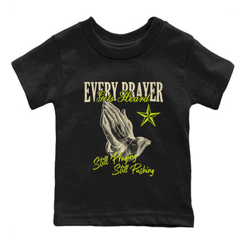 Every Prayer Gets Heard baby and kids t-shirt crafted for little sneakerheads to shine with the Jordan Jumpman Jack Travis Scott Bright Cactus sneakers, displayed in Black 2.