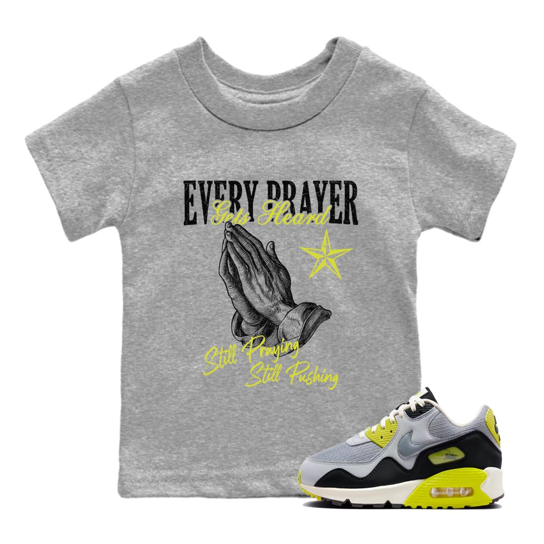 Every Prayer Gets Heard baby and kids t-shirt crafted for little sneakerheads to shine with the Air Max 90 Cyber sneakers, displayed in Heather Grey 1.