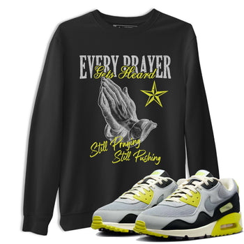 Every Prayer Gets Heard sneaker match t-shirt styled to complete your fit with the Air Max 90 Cyber sneakers, shown in Black 1.