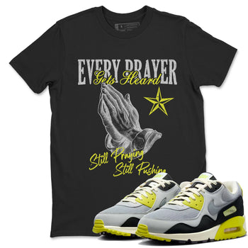 Every Prayer Gets Heard sneaker match t-shirt styled to complete your fit with the Air Max 90 Cyber sneakers, shown in Black 1.