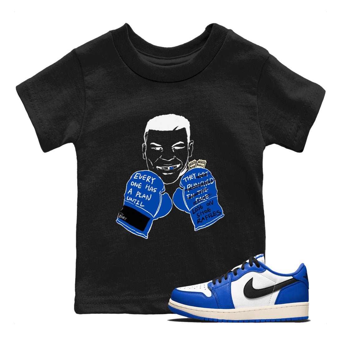 1s Game Royal shirts to match jordans Everyone Has A Plan sneaker match tees Air Jordan 1 Retro Low OG Game Royal match shoes to clothes SNRT Sneaker Tees Youth Baby Black 1 tee
