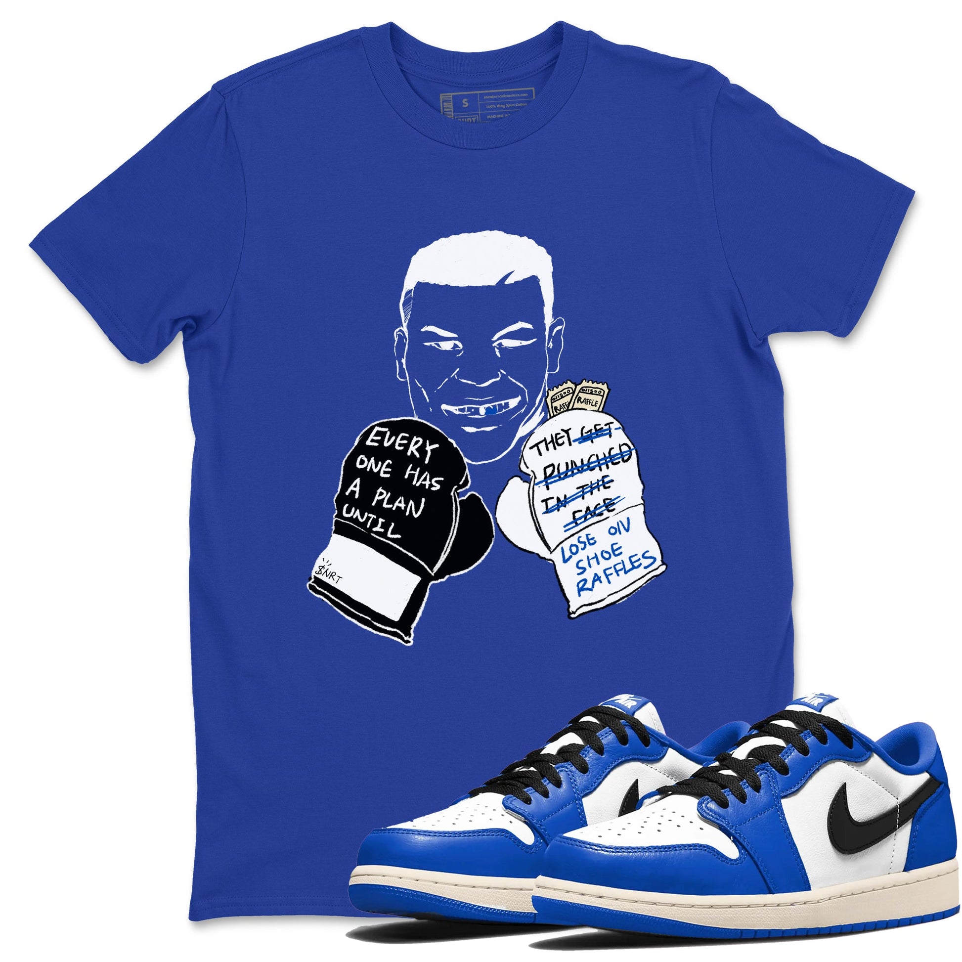 1s Game Royal shirts to match jordans Everyone Has A Plan sneaker match tees Air Jordan 1 Retro Low OG Game Royal match shoes to clothes SNRT Sneaker Tees unisex cotton Royal Blue 1 shirts