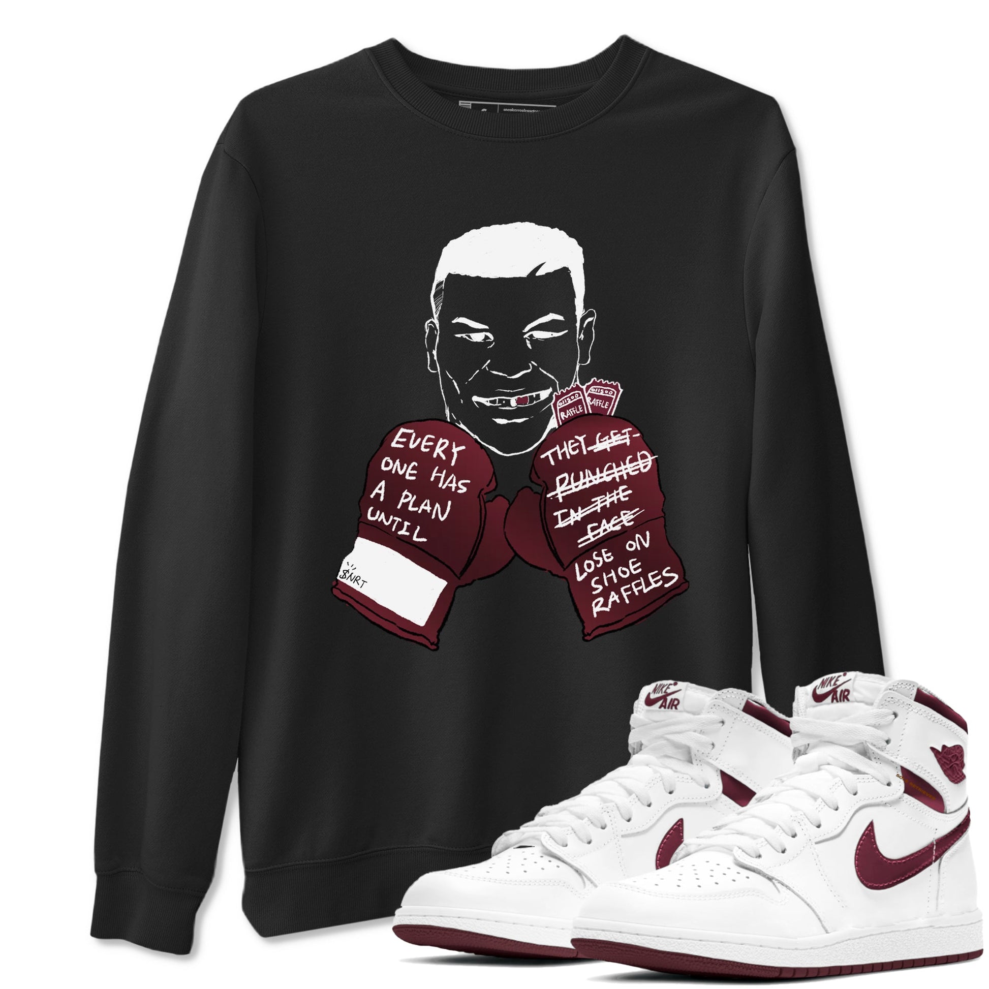 1s Metalic Burgundy shirt to match jordans Everyone Has A Plan sneaker tees Air Jordan 1 Metalic Burgundy SNRT Sneaker Release Tees unisex cotton Black 1 crew neck shirt