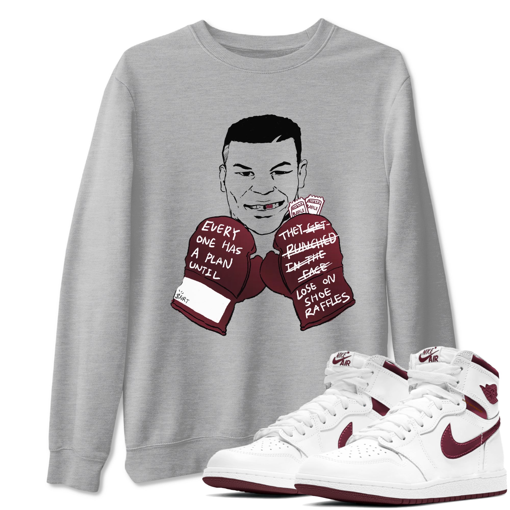 1s Metalic Burgundy shirt to match jordans Everyone Has A Plan sneaker tees Air Jordan 1 Metalic Burgundy SNRT Sneaker Release Tees unisex cotton Heather Grey 1 crew neck shirt