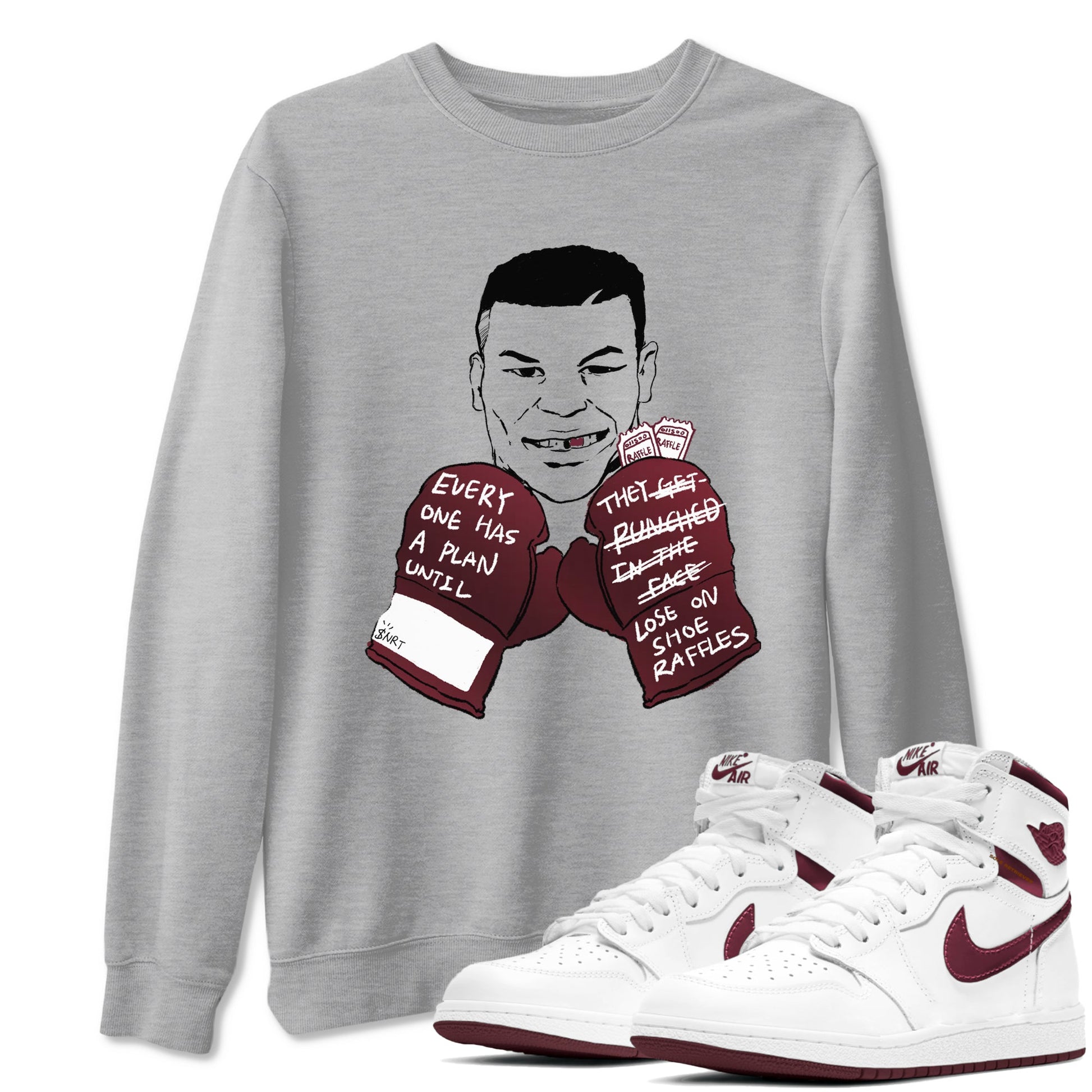 1s Metalic Burgundy shirt to match jordans Everyone Has A Plan sneaker tees Air Jordan 1 Metalic Burgundy SNRT Sneaker Release Tees unisex cotton Heather Grey 1 crew neck shirt