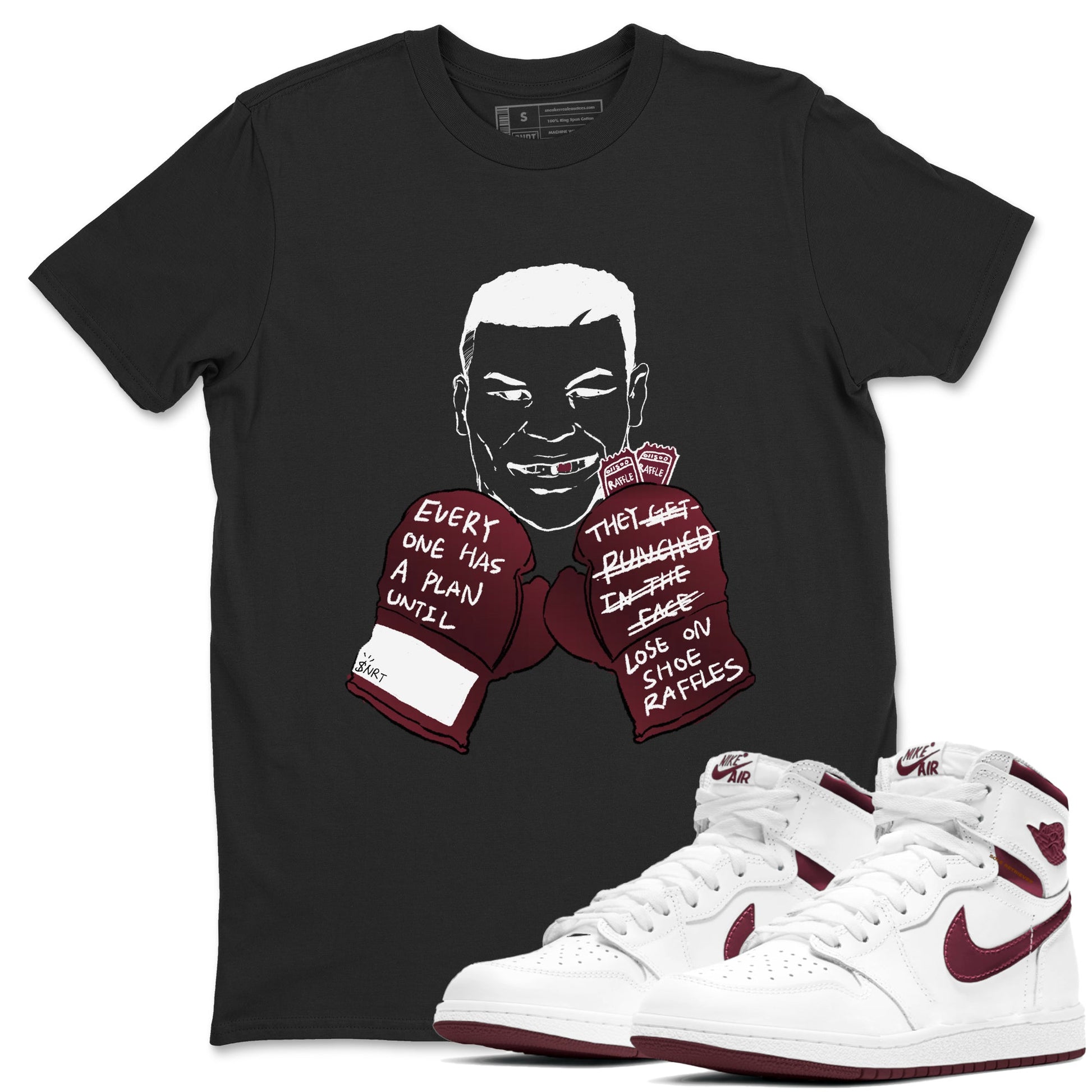 1s Metalic Burgundy shirt to match jordans Everyone Has A Plan sneaker tees Air Jordan 1 Metalic Burgundy SNRT Sneaker Release Tees unisex cotton Black 1 crew neck shirt