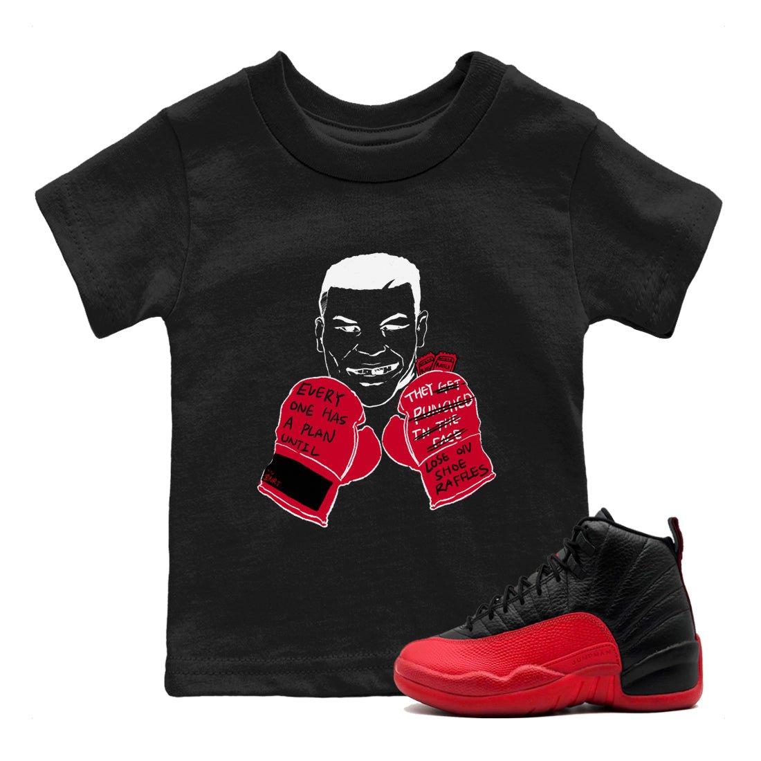 12s Flu Game shirts to match jordans Everyone Has A Plan sneaker match tees Air Jordan 12 Retro Flu Game match shoes to clothes SNRT Sneaker Tees Youth Baby Black 1 tee