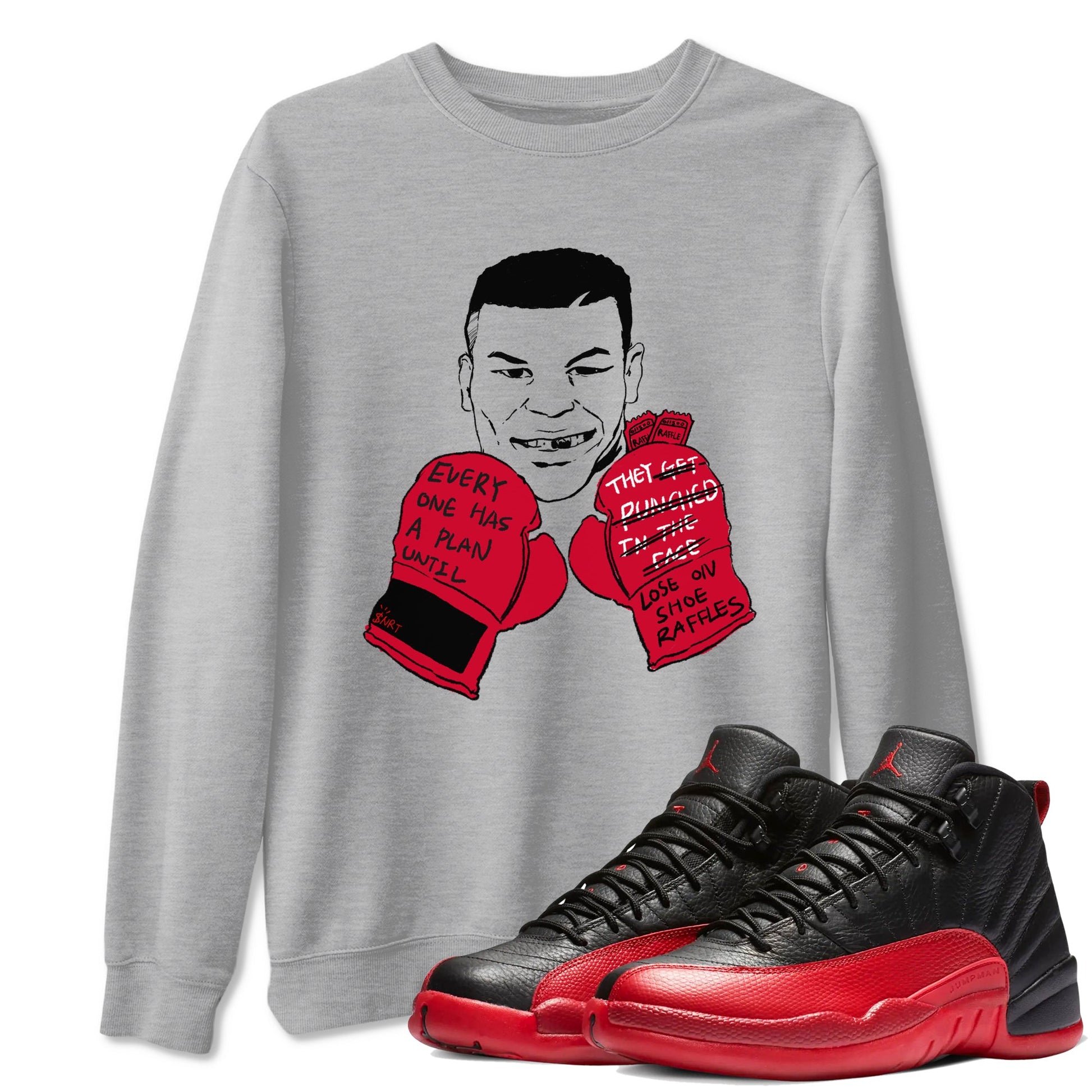 12s Flu Game shirts to match jordans Everyone Has A Plan sneaker match tees Air Jordan 12 Retro Flu Game match shoes to clothes SNRT Sneaker Tees unisex cotton Heather Grey 1 shirts