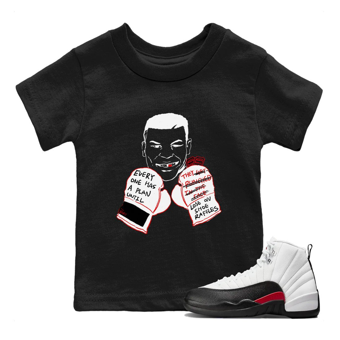 AJ12 Taxi Flip shirt to match jordans Everyone Has A Plan sneaker tees Air Jordan 12 Taxi Flip SNRT sneaker release tees baby toddler Black 1 cotton Shirt